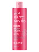 B.Fresh Good Hair Day. Every Day. Daily Care Shampoo Nude